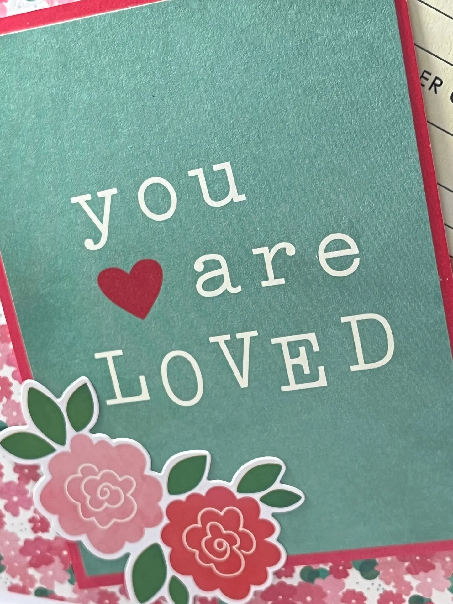 You are loved - what could be a better thing to tell someone? Cute handmade card with Love Ticket for your personal messages