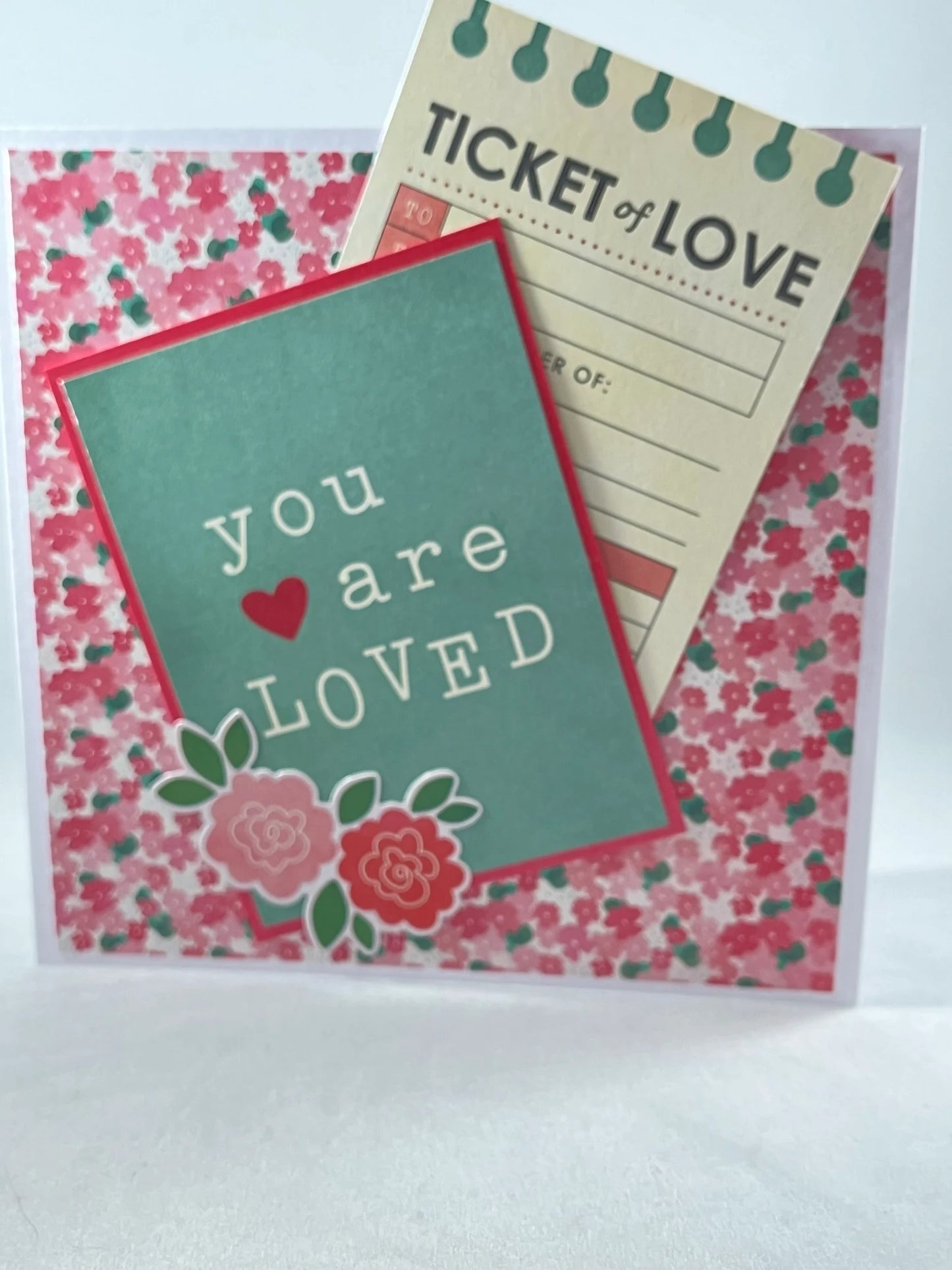 You are loved - what could be a better thing to tell someone? Cute handmade card with Love Ticket for your personal messages