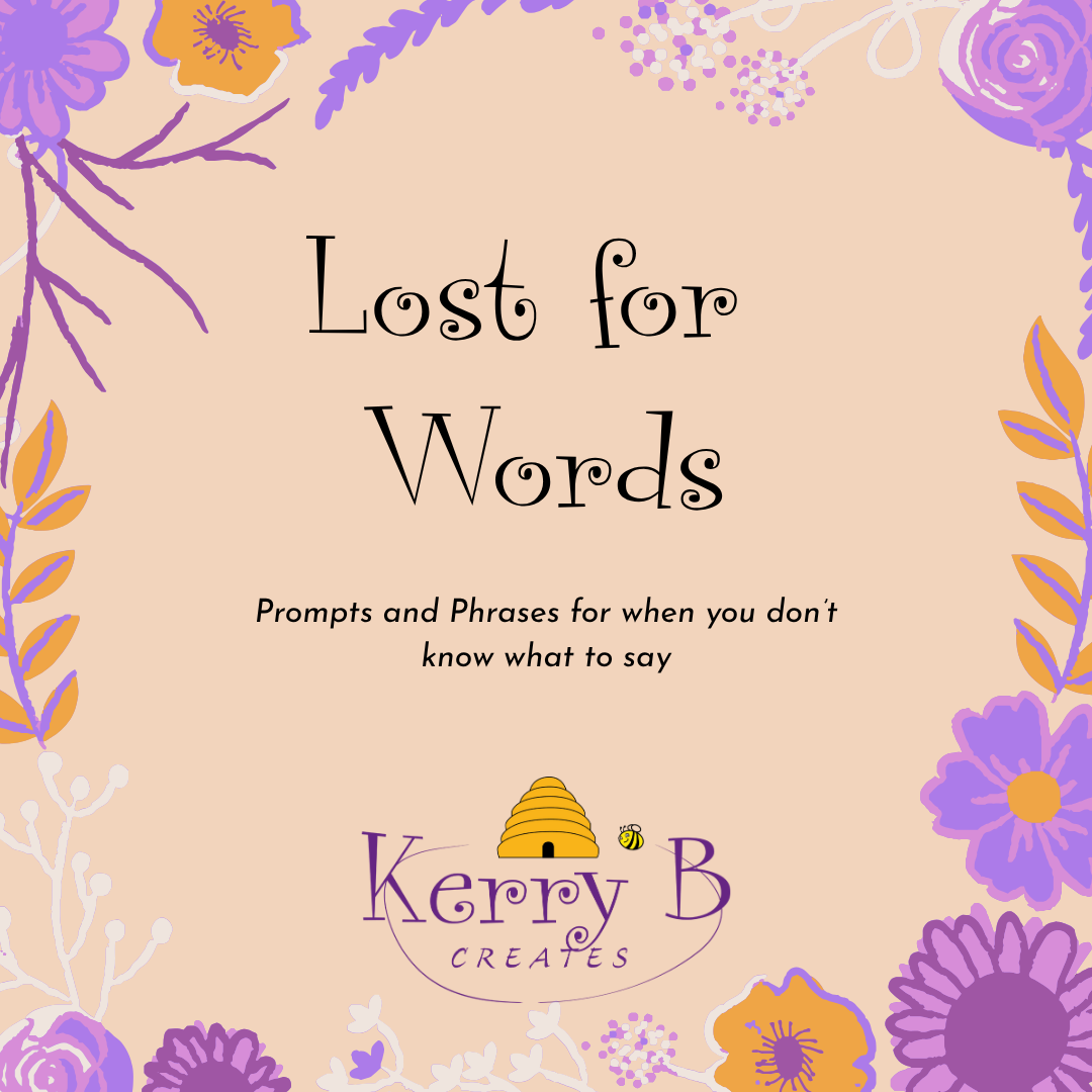 Lost for Words: A Gentle Guide to What to Write in a Card When You Don’t Know What to Say