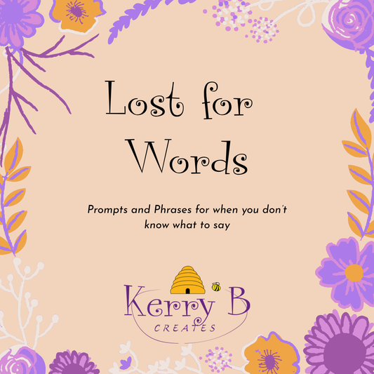 Lost for Words: A Gentle Guide to What to Write in a Card When You Don’t Know What to Say