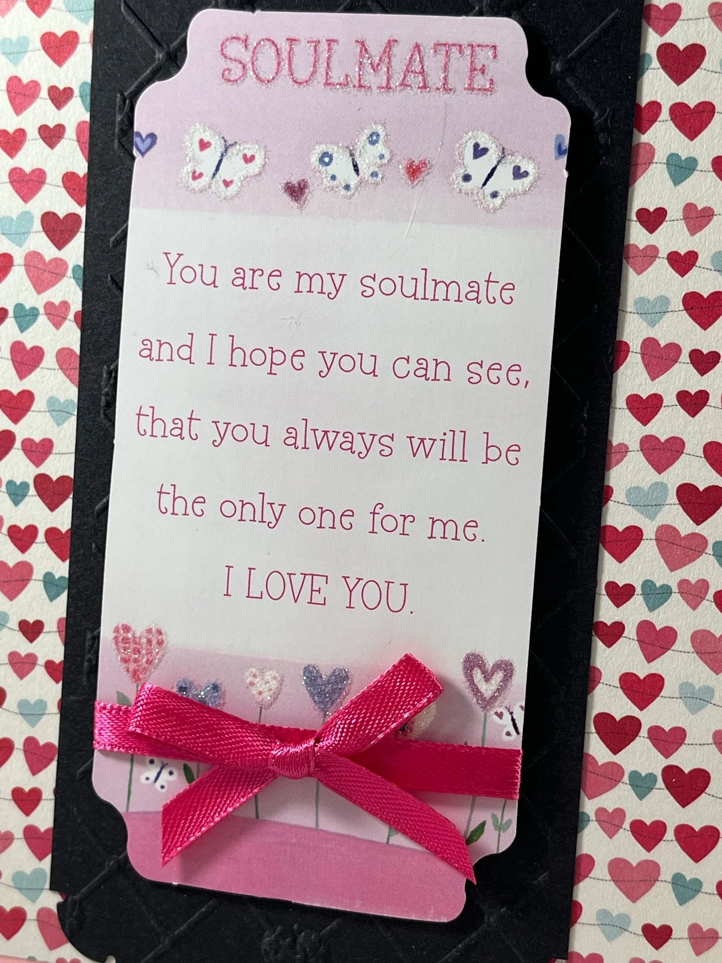 You are my soulmate - show that special person you care with a gorgeous handmade card
